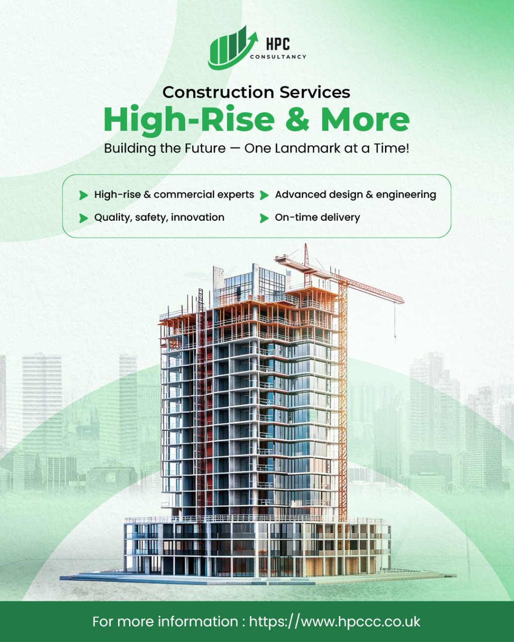 Construction services for High Rise and other projects
